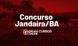 Concurso Jandaíra BA: inscrições abertas! 72 vagas de até R$ 4,5 mil!