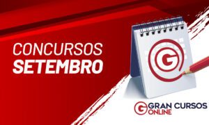 Concursos 2022: 46 editais previstos para setembro. Veja