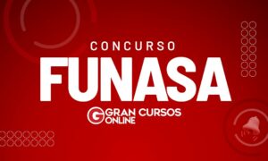Concurso Funasa: sem previsão. Entenda!