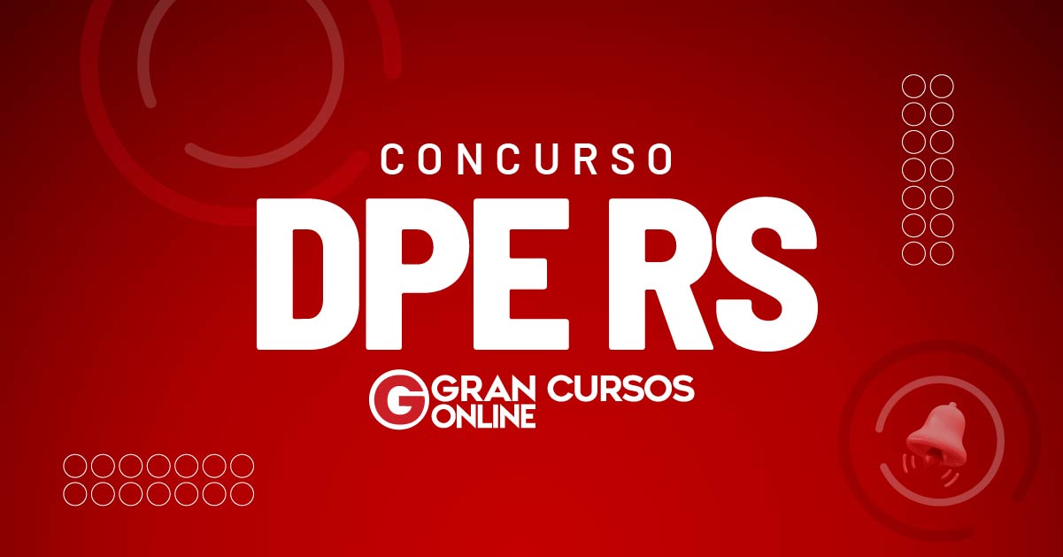 Concurso DPE RS Segue Com Banca Definida Edital Em Breve