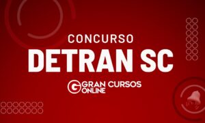 Concurso Detran SC: Autarquia aguarda lei para lançar edital!