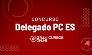 Concurso Delegado PC ES: provas discursivas no domingo!