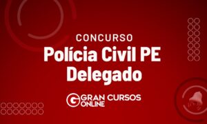 Concurso Delegado PE: inscrições abertas; R$ 10,9 mil. Confira!