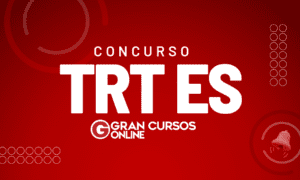 Concurso TRT ES: homologação publicada; VEJA!