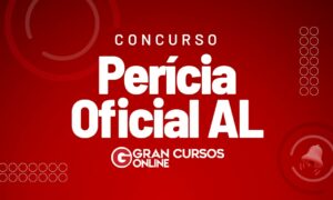 Concurso Perícia Oficial AL: resultados da objetiva e da discursiva!