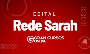 Edital Rede Sarah: inscrições abertas; inicial de R$ 10 mil! Veja!