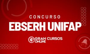 Concurso EBSERH UNIFAP: confira o resultado final!
