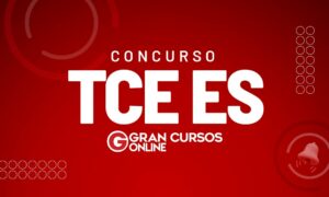 Edital TCE ES para Conselheiro SAIU! Inicial de R$ 33 mil!