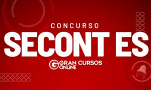 Concurso Secont ES: mais de 3 mil inscritos. Veja