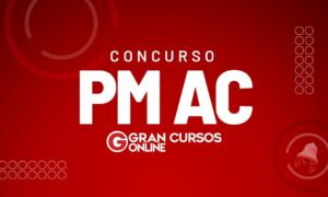 Concurso PM AC: comissão formada! Veja