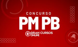 Concurso PM PB: requerimento para 7500 vagas é aprovado!