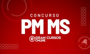 Edital PM MS SAIU! Concurso oferta 520 vagas!