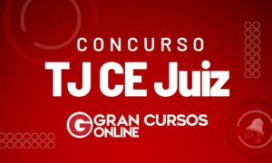 Concurso TJ CE Juiz anunciado. Edital ainda em 2023