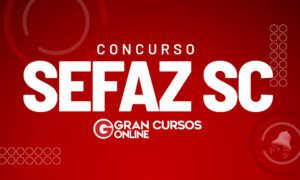 Concurso Sefaz SC: comissão formada. Saiba mais!