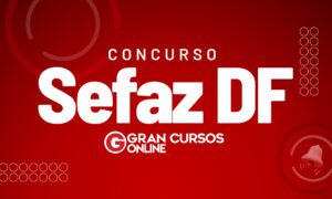 Concurso Sefaz DF: PLDO 2024 prevê 366 nomeações. Confira!