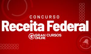 Concurso Receita Federal Auditor-Fiscal: conheça o cargo!