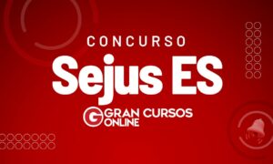 Concurso Sejus ES: banca contratada; VEJA!
