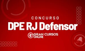 Concurso DPE RJ Defensor: veja aqui o regulamento publicado