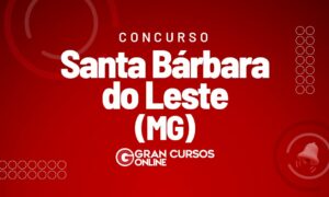 Concurso Santa Bárbara do Leste MG: iniciais até R$ 7,1 mil!