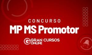 Edital MP MS Promotor SAIU! Iniciais de até R$ 27,3 mil! VEJA!