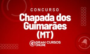 Concurso Chapada dos Guimarães MT: Banca em definição! Veja.