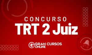Concurso TRT SP Juiz publicado. Edital unificado oferta 85 vagas