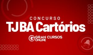 Concurso TJ BA Cartórios define banca. Confira!