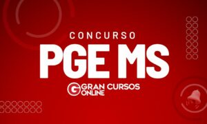 Concurso PGE MS está previsto no orçamento? Entenda