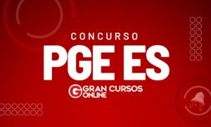 Concurso PGE ES: previsão de novo edital no PLOA 2023