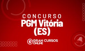 Concurso PGM Vitória ES: banca é definida!