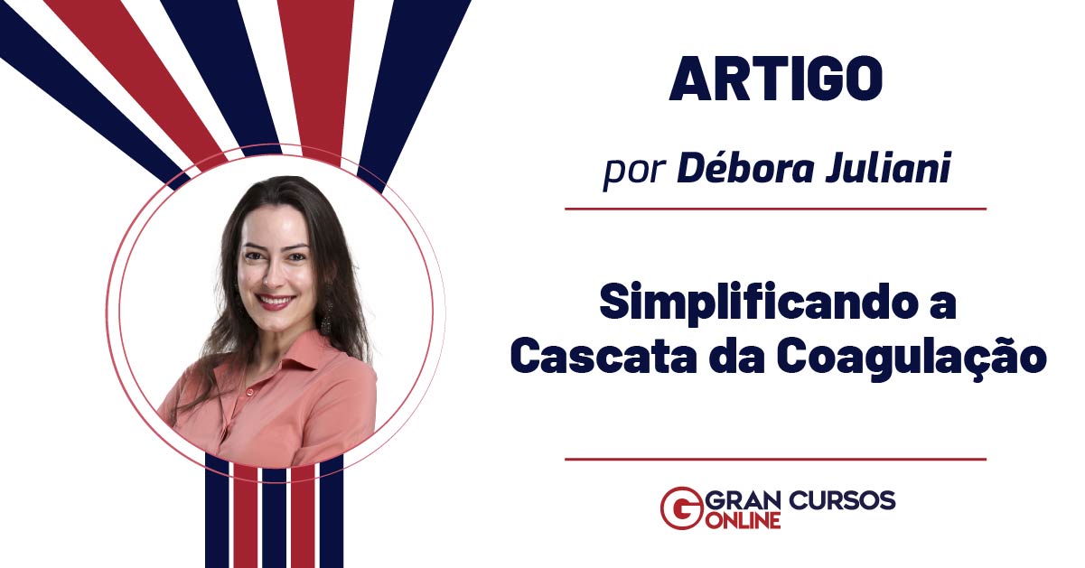 Simplificando a Cascata da Coagulação