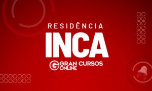 Residência INCA 2024 saiu; bolsa de R$ 4 mil. Veja