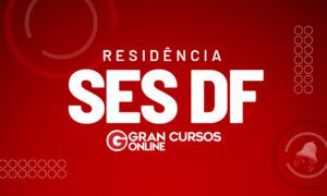 Residência SES DF 2023: resultado FINAL; veja!