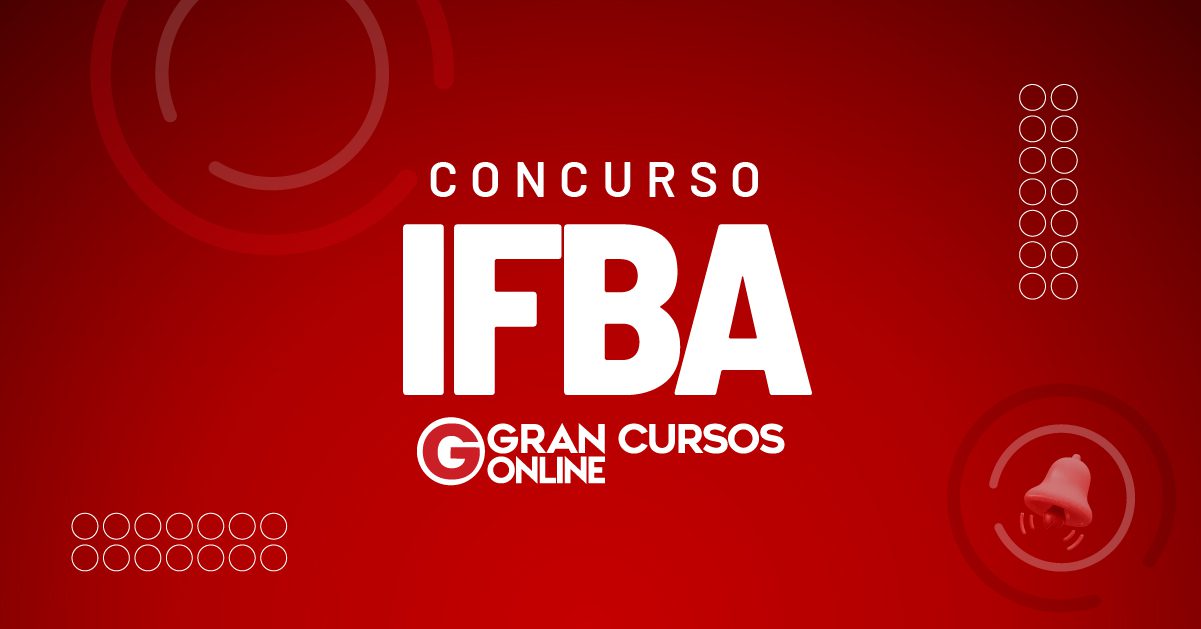 Concurso IFBA: 190 Vagas. Iniciais De Até R$9,6 Mil