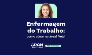Enfermagem do Trabalho: como atuar na área? Veja!