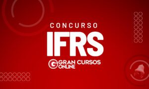 Concurso IFRS: edital a qualquer momento; CONFIRA!