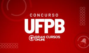 Edital UFPB SAIU! Concurso oferta iniciais de R$ 4,8 mil