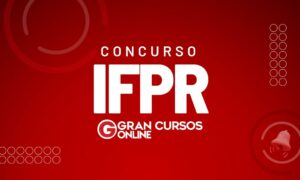 Edital IFPR: SAIU! Concurso oferta iniciais de R$ 8,3 mil!