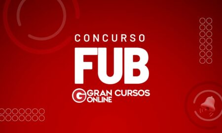 Concurso FUB : editais previstos, publicados e em andamento do concurso público da Fundação Universidade de Brasília