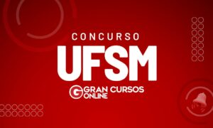 Edital UFSM SAIU! Concurso oferta iniciais de R$ 4,5 mil
