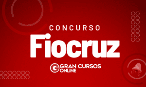 Concurso Fiocruz: Conselho aprova quadro geral de vagas; Veja!