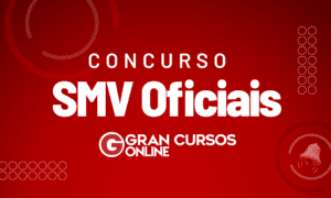 Edital SMV Oficiais 2023: provas no dia 05/02. Veja!