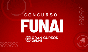 Concurso Funai: novo edital solicitado para 2024!