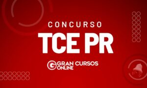 Concurso TCE PR ofertará 6 vagas. Iniciais de R$ 22,4 mil!