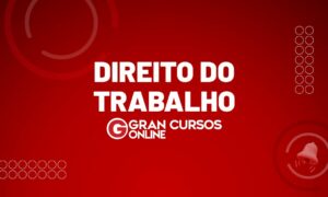Direito do Trabalho: conceito, origem e princípios