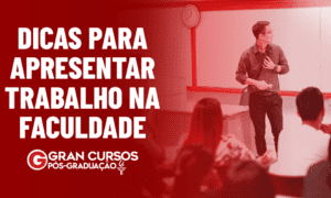 12 dicas para apresentar trabalho na faculdade