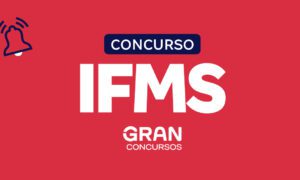 Concurso IFMS: banca definida e 77 vagas previstas. Confira!