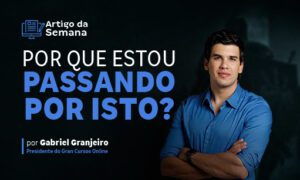 Por que estou passando por isto?