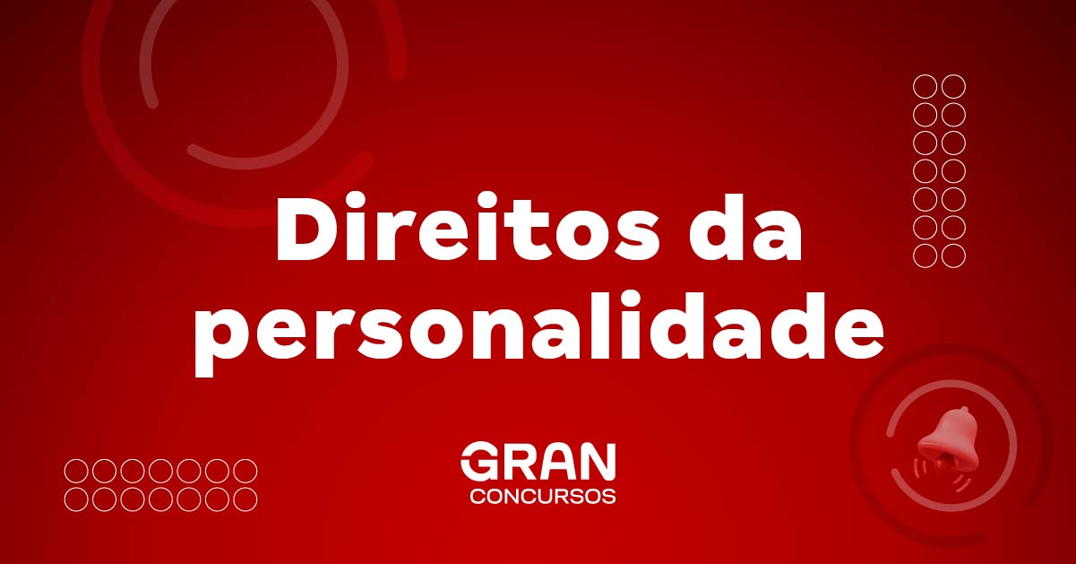 Direitos Da Personalidade Quais São E Suas Classificações 8189