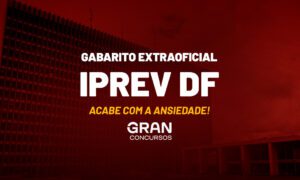 Gabarito Iprev DF: confira o gabarito extraoficial!